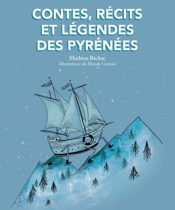 Contes et légendes des Pyrénées